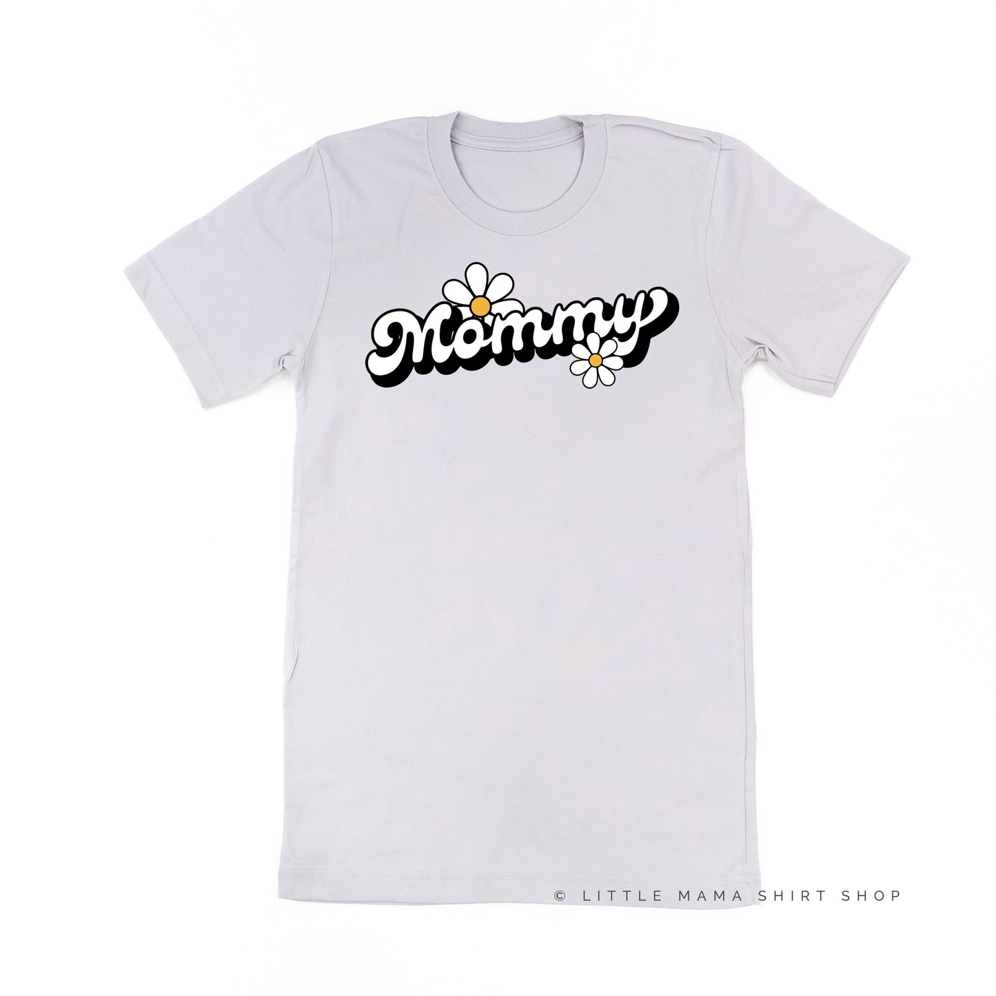 DAISY - MOMMY - w/ Full Daisy on Back - Unisex Tee