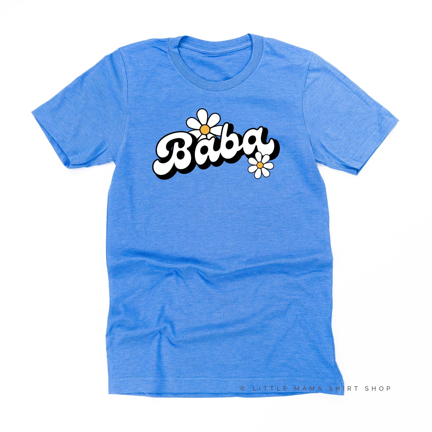 DAISY - BABA - w/ Full Daisy on Back - Unisex Tee