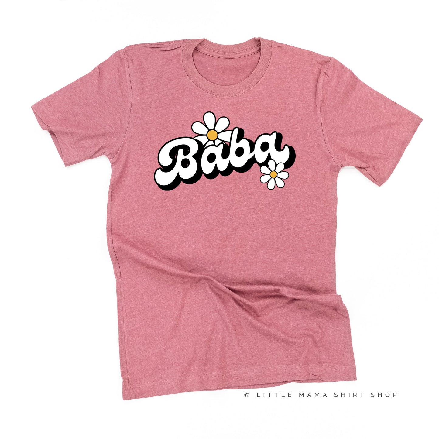 DAISY - BABA - w/ Full Daisy on Back - Unisex Tee